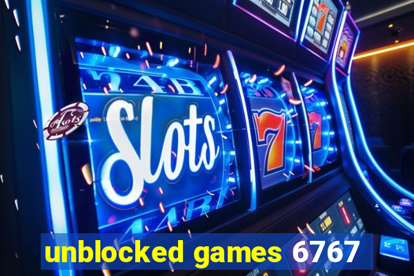 unblocked games 6767